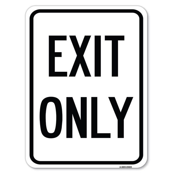 Signmission Parking Lot Sign Exit Only Heavy-Gauge Aluminum Rust Proof Parking Sign, 24" L, 18" H, A-1824-23423 A-1824-23423 - main